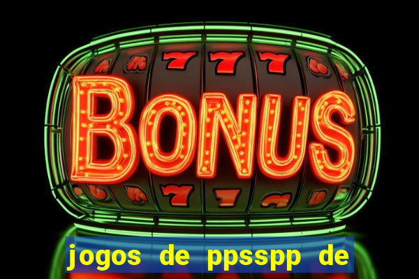 jogos de ppsspp de 100 mb download